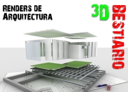 Renders de arquitectura e infografías 2d y 3d 3d Bestiario – Renders de Arquitectura